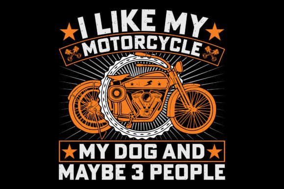 I Like My Motorcycle T-Shirt Graphic SVG Review